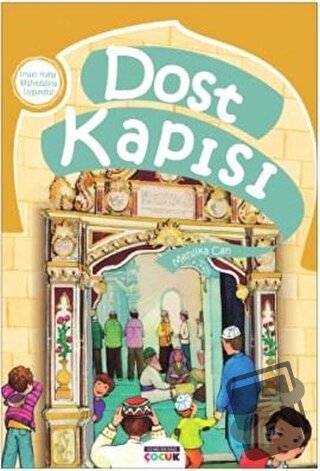 Dost Kapısı - Mehlika Can - Semerkand Çocuk Yayınları - Fiyatı - Yorum