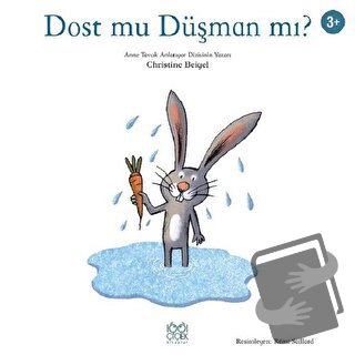 Dost mu Düşman mı? - Christine Beigel - 1001 Çiçek Kitaplar - Fiyatı -