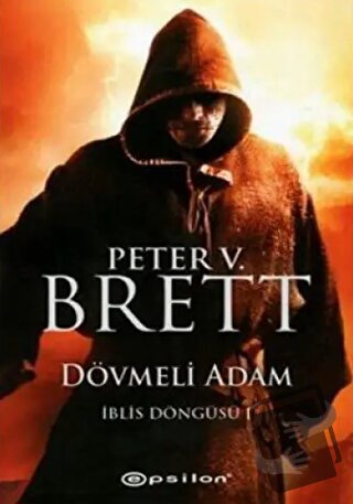 Dövmeli Adam - Peter V. Brett - Epsilon Yayınevi - Fiyatı - Yorumları 