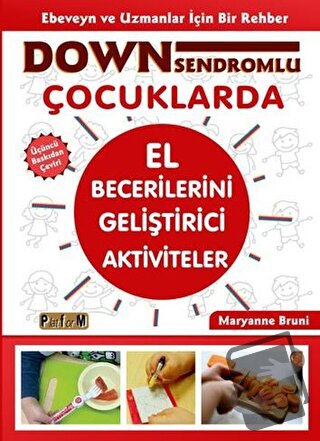 Down Sendromlu Çocuklarda El Becerilerini Geliştirici Aktiviteler - Ma