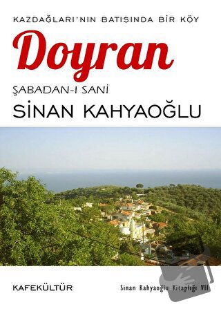 Doyran - Sinan Kahyaoğlu - Kafe Kültür Yayıncılık - Fiyatı - Yorumları