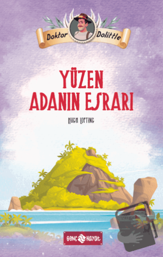 Dr. Dolittle Yüzen Adanın Esrarı - Hugh Lofting - Genç Hayat - Fiyatı 