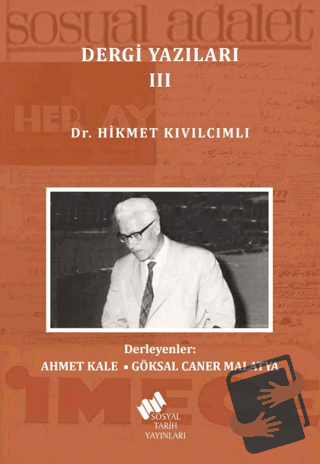 Dr. Hikmet Kıvılcımlı Dergi Yazıları 3 Cilt Takım - Bülent Ateş - Sosy