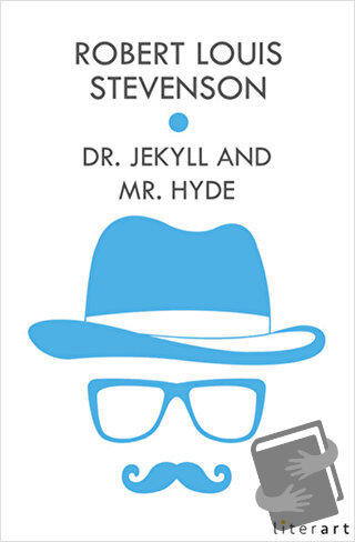 Dr Jekyll And Mr Hyde - Robert Louis Stevenson - Literart Yayınları - 