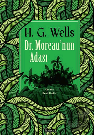 Dr. Moreau’nun Adası - H.G. Wells - Koridor Yayıncılık - Fiyatı - Yoru