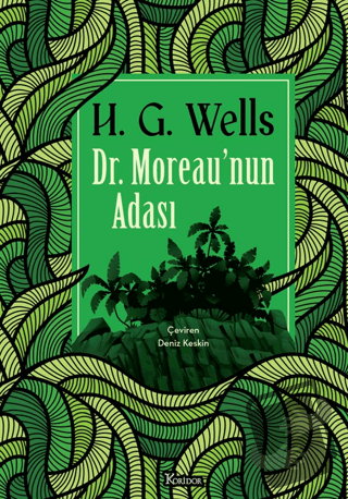 Dr. Moreau'nun Adası (Bez Cilt) (Ciltli) - H.G. Wells - Koridor Yayınc