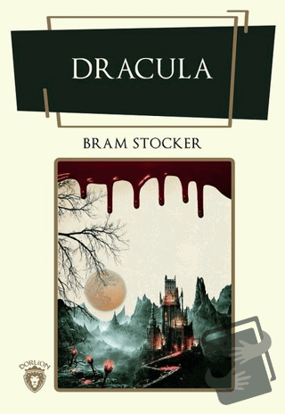 Dracula - Bram Stoker - Dorlion Yayınları - Fiyatı - Yorumları - Satın