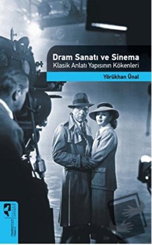 Dram Sanatı ve Sinema - Yörükhan Ünal - HayalPerest Kitap - Fiyatı - Y