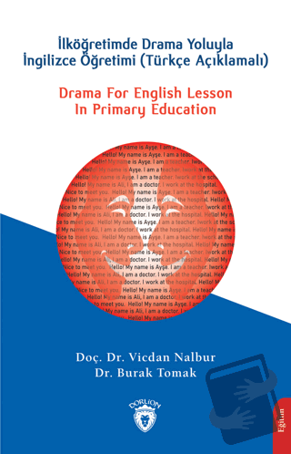 Drama For English Lesson In Primary Education - İlköğretimde Drama Yol