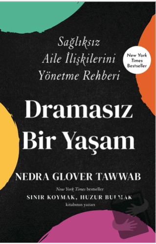 Dramasız Bir Yaşam - Nedra Glover Tawwab - Butik Yayınları - Fiyatı - 