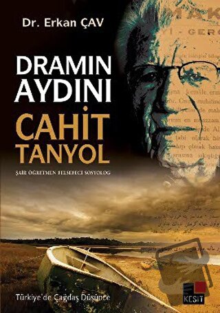 Dramın Aydını Cahit Tanyol - Erkan Çav - Kesit Yayınları - Fiyatı - Yo