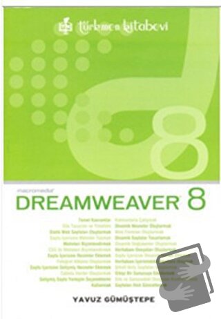 Dreamweaver 8 - Yavuz Gümüştepe - Türkmen Kitabevi - Fiyatı - Yorumlar