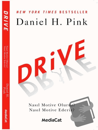 Drive - Daniel H. Pink - MediaCat Kitapları - Fiyatı - Yorumları - Sat