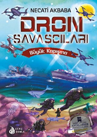 Dron Savaşçıları - Necati Akbaba - Genç Damla Yayınevi - Fiyatı - Yoru