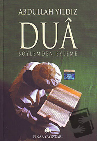 Dua - Abdullah Yıldız - Pınar Yayınları - Fiyatı - Yorumları - Satın A