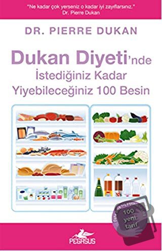 Dukan Diyeti'nde İstediğiniz Kadar Yiyebileceğiniz 100 Besin - Pierre 