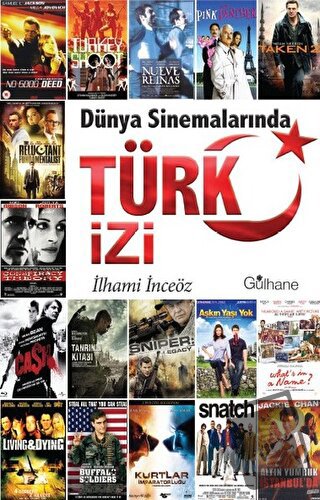 Dünya Sinemalarında Türk İzi - İlhami İnceöz - Gülhane Yayınları - Fiy