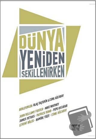 Dünya Yeniden Şekillenirken - Cenk Ağcabay - Nota Bene Yayınları - Fiy