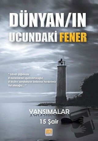 Dünyan'ın Ucundaki Fener - Gözde Kültürsay - Tunç Yayıncılık - Fiyatı 