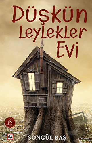 Düşkün Leylekler Evi - Songül Baş - Az Kitap - Fiyatı - Yorumları - Sa