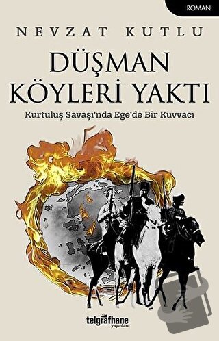 Düşman Köyleri Yaktı - Nevzat Kutlu - Telgrafhane Yayınları - Fiyatı -