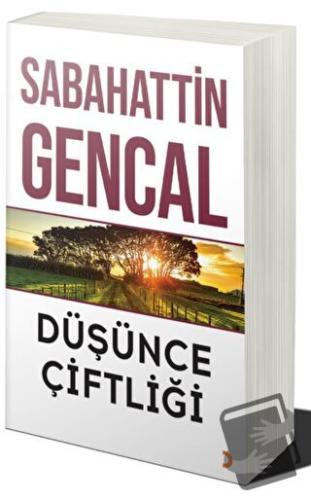 Düşünce Çiftliği - Sabahattin Gencal - Cinius Yayınları - Fiyatı - Yor