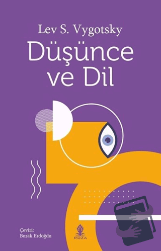 Düşünce ve Dil - Lev S. Vygotsky - Roza Yayınevi - Fiyatı - Yorumları 