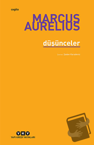 Düşünceler - Marcus Aurelius - Yapı Kredi Yayınları - Fiyatı - Yorumla