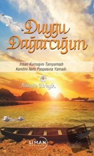 Duygu Dağarcığım - Hüseyin Gürleyik - Liman Yayınevi - Fiyatı - Yoruml