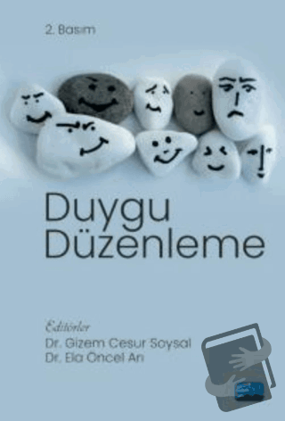 Duygu Düzenleme - Ela Öncel Arı - Nobel Akademik Yayıncılık - Fiyatı -