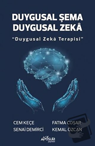 Duygusal Şema Duygusal Zeka - Cem Keçe - Pusula (Kişisel) Yayıncılık -