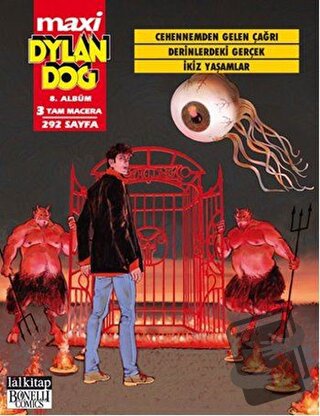 Dylan Dog Maxi Albüm 8 - Cehennemden Gelen Çağrı - Paola Barbato - Lal