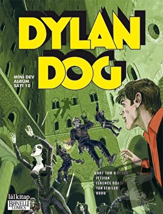 Dylan Dog Mini Dev Albüm: 10 - İttifak - Alessandro Bilotta - Lal Kita