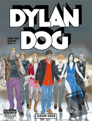 Dylan Dog Mini Dev Albüm Sayı: 5 - Uzun Gece - Paola Barbato - Lal Kit