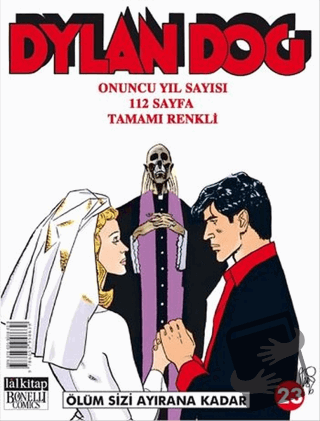 Dylan Dog Sayı 23 Ölüm Sizi Ayırana Kadar - Bruno Brindisi - Lal Kitap