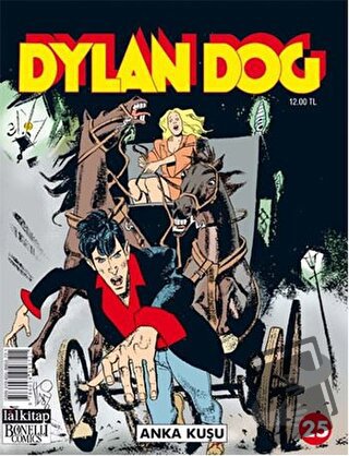 Dylan Dog Sayı 25 Anka Kuşu - Nicola Mari - Lal Kitap - Fiyatı - Yorum