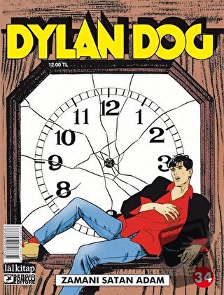 Dylan Dog Sayı: 34 - Zamanı Satan Adam - Claudio Chiaverotti - Lal Kit