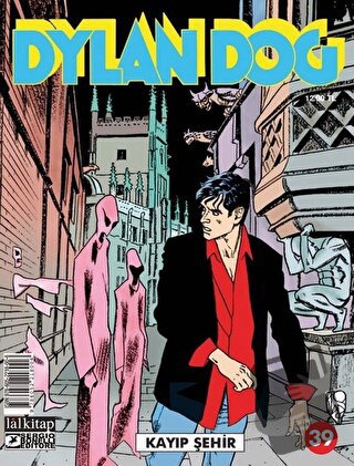 Dylan Dog Sayı 39 - Kayıp Şehir - Giuseppe De Nardo - Lal Kitap - Fiya