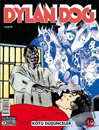 Dylan Dog Sayı 40 - Kötü Düşünceler - Tiziano Sclavi - Lal Kitap - Fiy