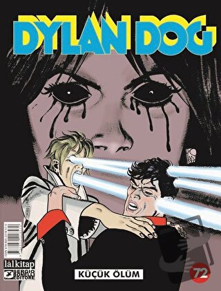 Dylan Dog Sayı 72 - Küçük Ölüm - Pasquale Ruju - Lal Kitap - Fiyatı - 