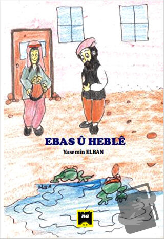 Ebas U Heble - Yasemin Elban - Na Yayınları - Fiyatı - Yorumları - Sat