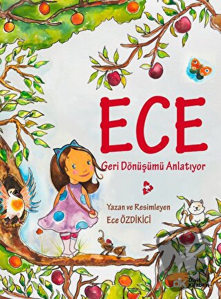 Ece Geri Dönüşümü Anlatıyor - Ece Özdikici - Divit Kitabevi - Fiyatı -