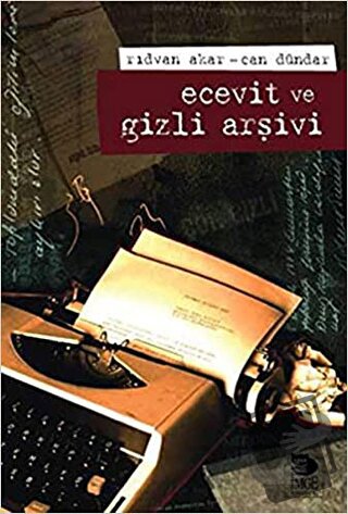 Ecevit Ve Gizli Arşivi - Rıdvan Akar - İmge Kitabevi Yayınları - Fiyat