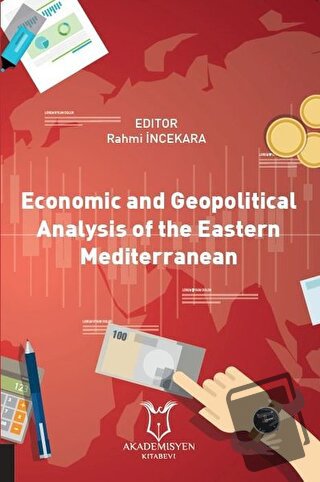 Economic and Geopolitical Analysis of the Eastern Mediterranean - Rahm