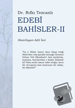 Edebi Bahisler - 2 - Rıfkı Tezcanlı - Anima Yayınları - Fiyatı - Yorum