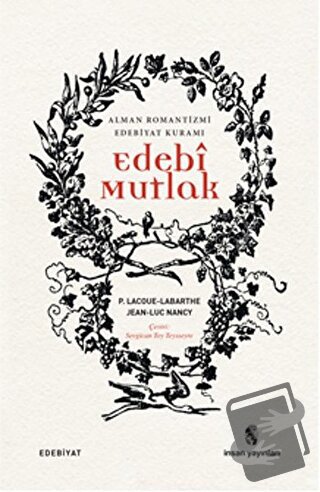 Edebi Mutlak - Jean Luc Nancy - İnsan Yayınları - Fiyatı - Yorumları -