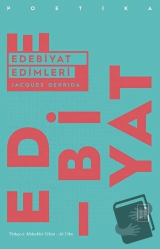 Edebiyat Edimleri - Jacques Derrida - Ketebe Yayınları - Fiyatı - Yoru