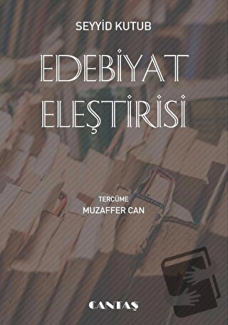 Edebiyat Eleştirisi - Muzaffer Can - Cantaş Yayınları - Fiyatı - Yorum