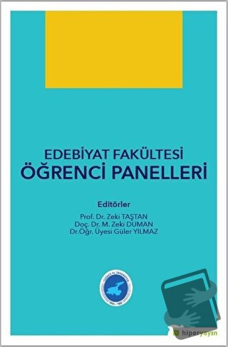 Edebiyat Fakültesi Öğrenci Panelleri - Güler Yılmaz - Hiperlink Yayınl