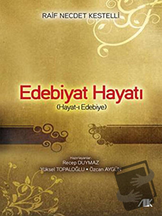 Edebiyat Hayatı - Recep Duymaz - Akademik Kitaplar - Fiyatı - Yorumlar